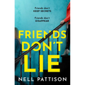 Friends Don't Lie - Paperback
