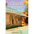 Church Street Under: A Casey Cavendish Mystery - Paperback