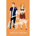 Love Thy Neighbor - Paperback