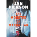 The Monster of Manhattan - Paperback