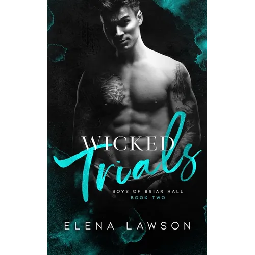 Wicked Trials: A Dark Gang Romance - Paperback