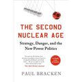 Second Nuclear Age - Paperback