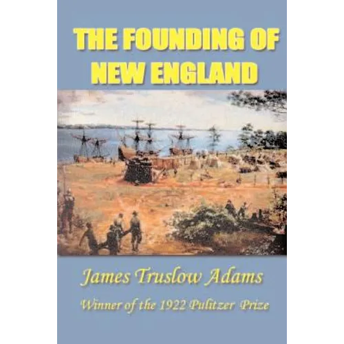 The Founding of New England