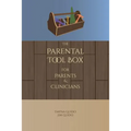 The Parental Tool Box: For Parents and Clinicians - Paperback
