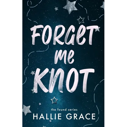 Forget Me Knot - Paperback