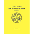 South Carolina 1860 Agricultural Census: Volume 2