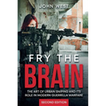 Fry the Brain