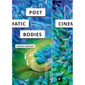 Post-Cinematic Bodies - Paperback