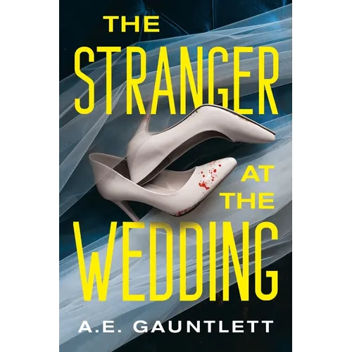 The Stranger at the Wedding - Hardcover