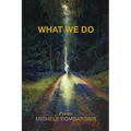 What We Do - Paperback