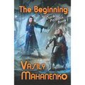 The Beginning (Dark Paladin Book #1): LitRPG Series - Paperback