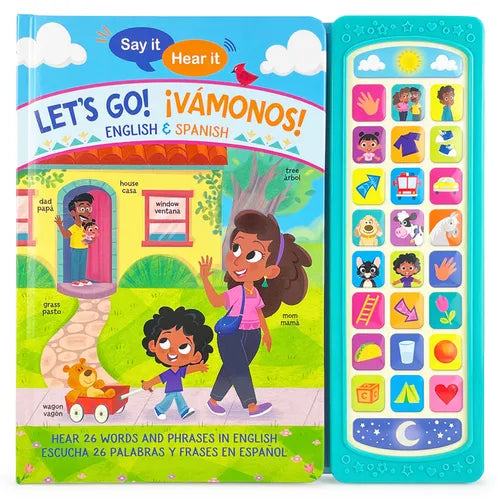 Say It, Hear It: Let's Go! ¡Vamonos! (Bilingual) - Board Book