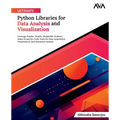 Ultimate Python Libraries for Data Analysis and Visualization - Paperback
