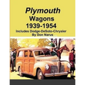 Plymouth Wagons 1939-1954 - Paperback
