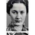 Lyudmila Pavlichenko - Paperback