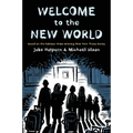 Welcome to the New World - Paperback