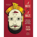 A Muse and a Maze: Writing as Puzzle, Mystery, and Magic - Paperback