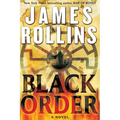 Black Order: A SIGMA Force Novel - Paperback