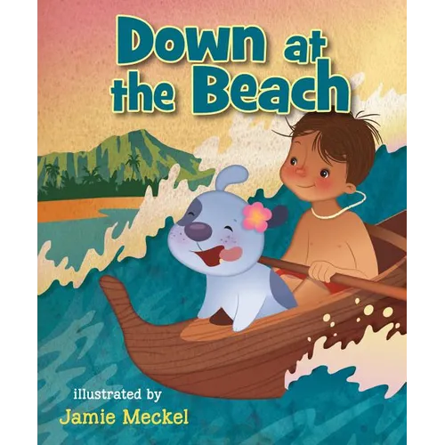 Down at the Beach - Board Book