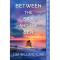 Between the Sky and the Sea - Paperback