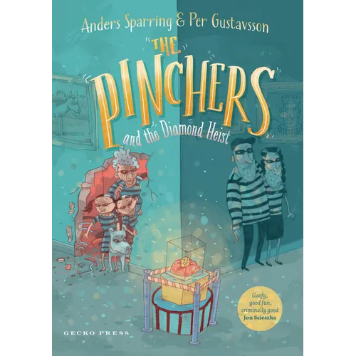 The Pinchers and the Diamond Heist - Hardcover
