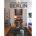 Living in Style Berlin - Hardcover
