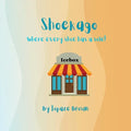 Shoekago: Where every shoe has a sole! - Paperback