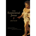 The Existential Jesus - Paperback