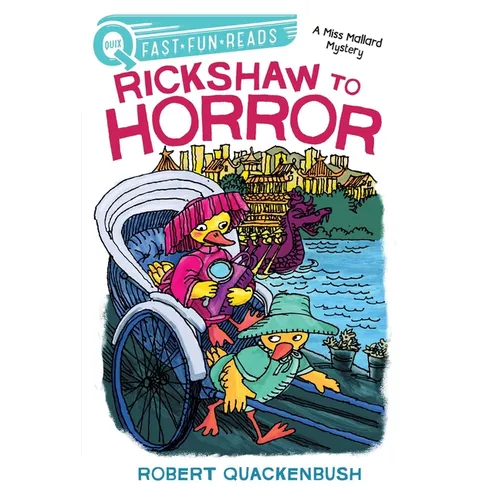 Rickshaw to Horror: A Quix Book - Hardcover