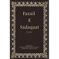 Fazail E Sadaqaat - Hardcover