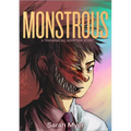 Monstrous: A Transracial Adoption Story - Paperback