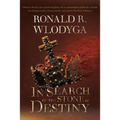 In Search of the Stone of Destiny