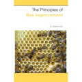 The Principles of Bee Improvement - Hardcover