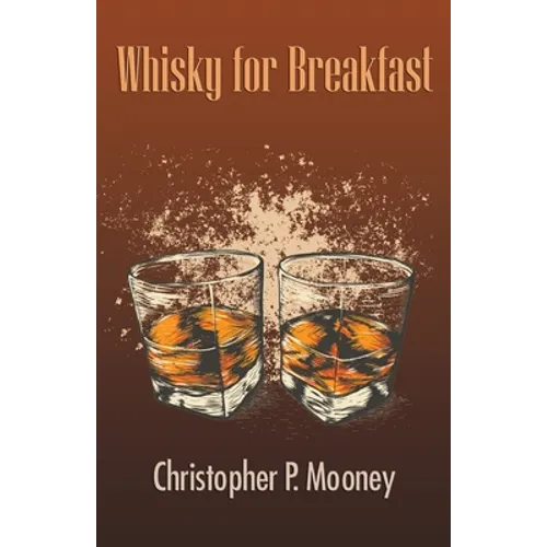 Whisky for Breakfast - Paperback