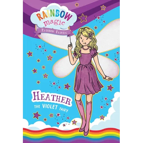 Rainbow Magic Rainbow Fairies Book #7: Heather the Violet Fairy - Paperback
