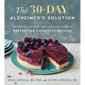 The 30-Day Alzheimer's Solution: The Definitive Food and Lifestyle Guide to Preventing Cognitive Decline - Hardcover