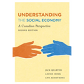 Understanding the Social Economy: A Canadian Perspective, Second Edition - Paperback