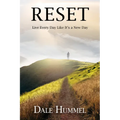 Reset: Live Every Day Like It's a New Day - Paperback