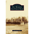 F.E. Warren Air Force Base