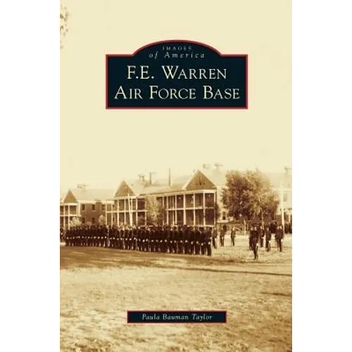 F.E. Warren Air Force Base