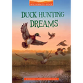 Duck Hunting Dreams - Paperback