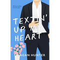Textin' Up My Heart (Special Edition) - Paperback