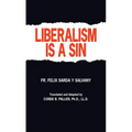 Liberalism Is a Sin - Paperback