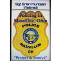 Policing in Massillon, Ohio: Protect & Swerve
