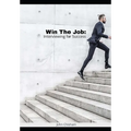 Win The Job: Interviewing for Success - Paperback