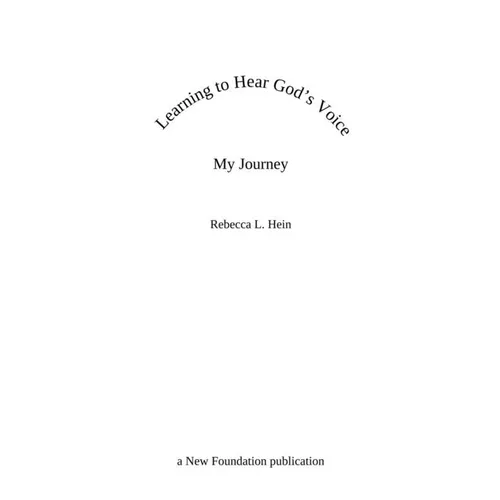 Learning to Hear God's Voice: My Journey - Paperback