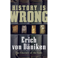 History Is Wrong - Paperback