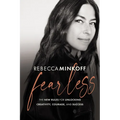 Fearless: The New Rules for Unlocking Creativity, Courage, and Success - Hardcover