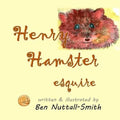 Henry Hamster Esquire - Paperback
