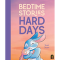 Bedtime Stories for Hard Days - Hardcover